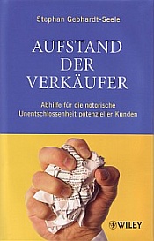 Buch: Aufstand der Verkäufer von Stephan Gebhardt-Seele